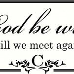 Wall Decal Quote Wall Sticker May God Be With You ‘Till We Meet Again with Personalized Family Name and Monogram Letter Wall Tattoo