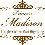 NEW DESIGN Personalized Name and Daughter of the Most High King with Ornate Frame Wall Decal Wall Words Wall Art