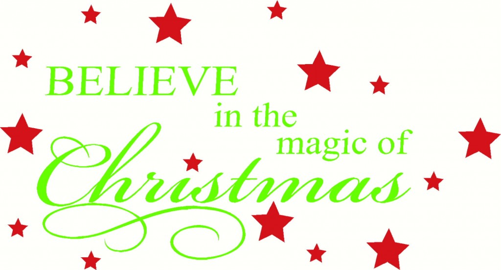 Believe in the magic of CHRISTmas Wall Decal Wall Quote Wall Sticker ...