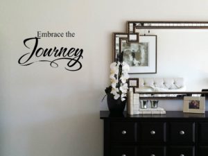 Embrace the Journey Wall Decal