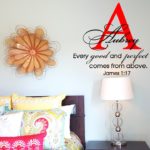 Every Good and Perfect Gift Comes from Above with Name and Monogram Wall Decal