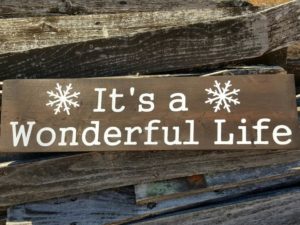 It’s a Wonderful Life Wood Sign