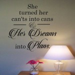 She turned her cant's into cans Wall Decal