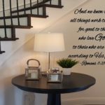 And we know that all things work together Wall Decal