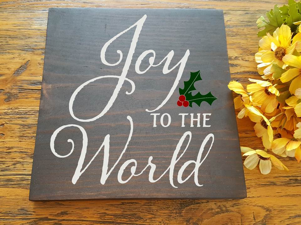 Joy to the World Wood Sign - Touch of Beauty Designs Custom Wall Decals